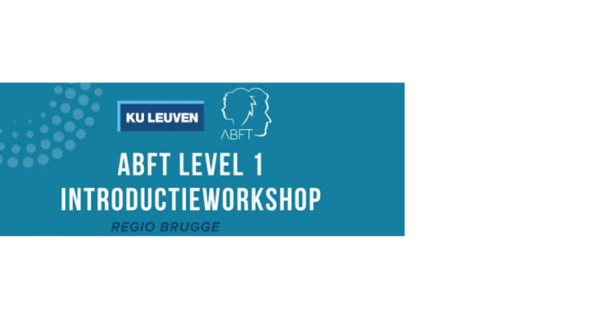 ABFT Level 1 introductieworkshop in Brugge - Netwerk NOWE